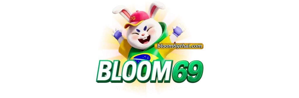สล็อตBLOOM69